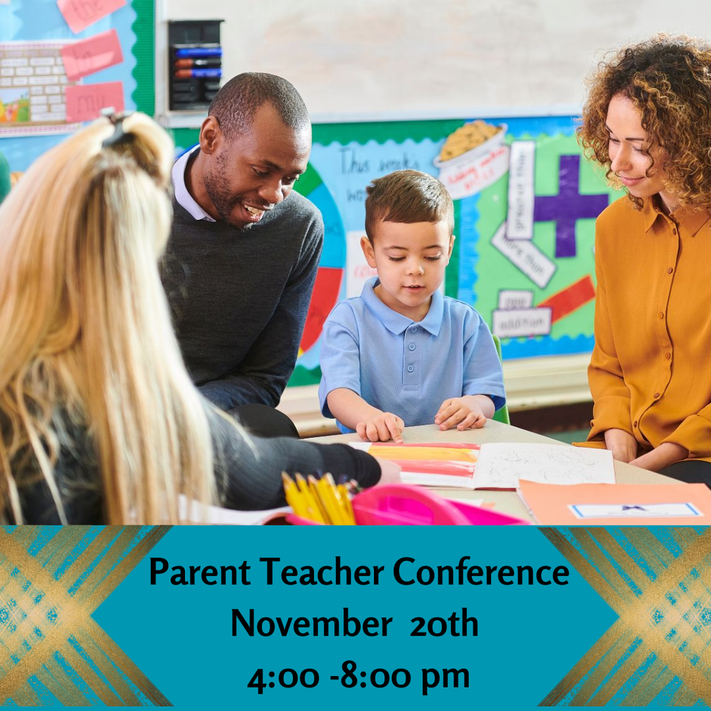 Parent Teacher Conferences 