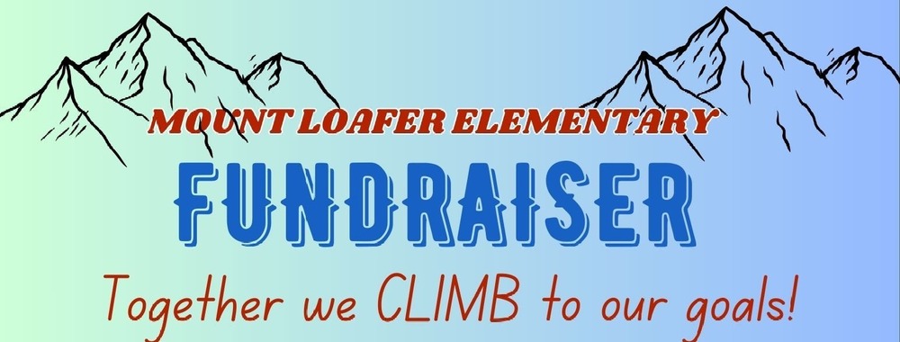 Mt. Loafer Fundraiser