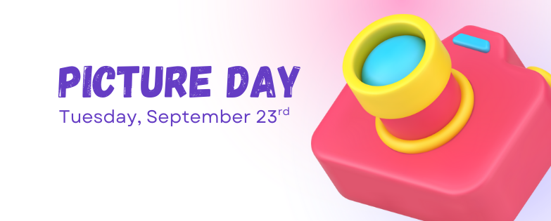 Camera with "picture day - tuesday, september 23rd