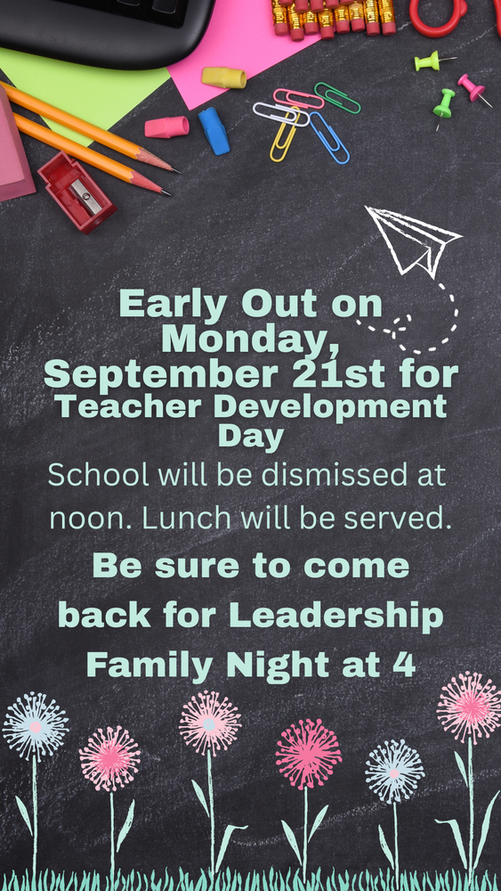 Half Day On Monday & Leadership Night