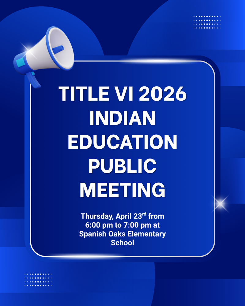Title VI Indian Education Public Meeting Flyer