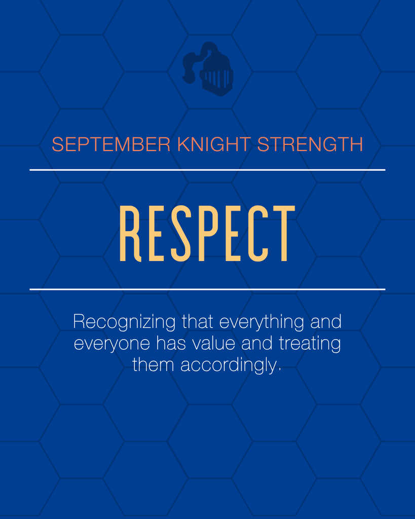 September Knight Strength: Respect