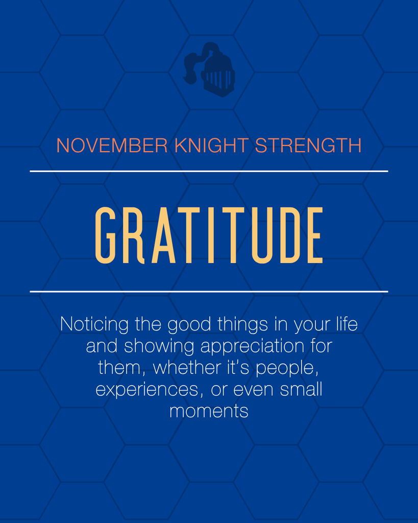 November Knight Strength: Gratitude