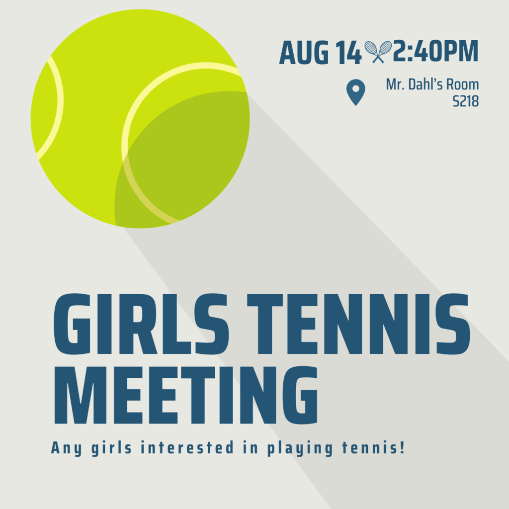 Girls Tennis Meeting Tomorrow