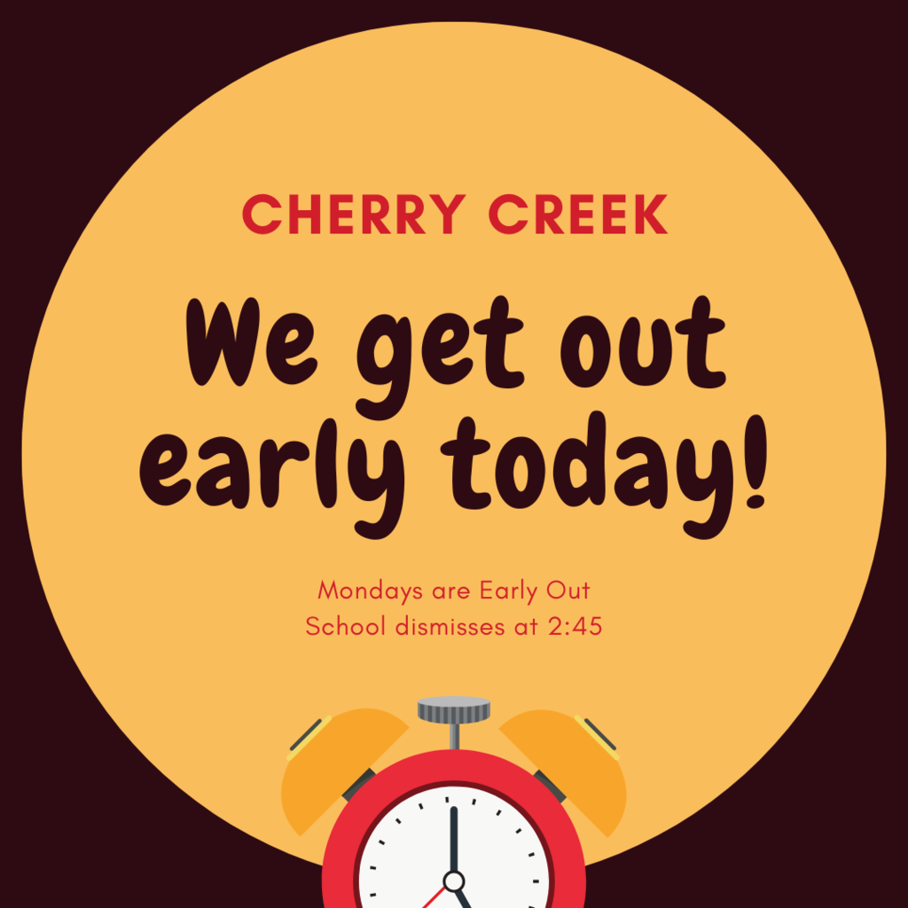 Remiinder:  Early Out on Monday