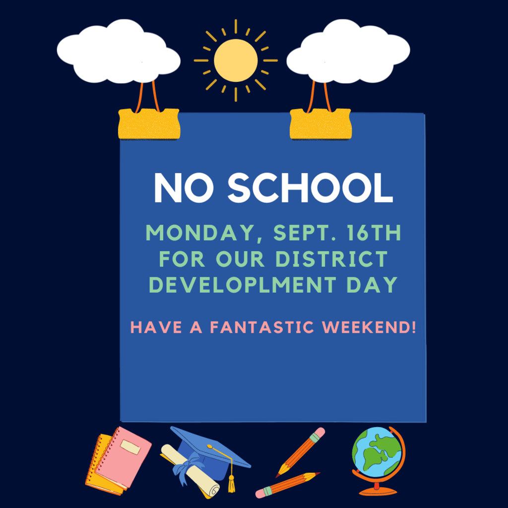 No School Monday, Sept. 15th