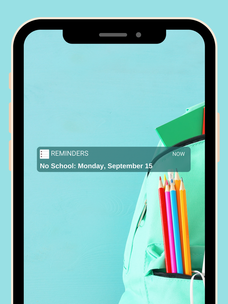 No School: Monday, September 15 Reminder