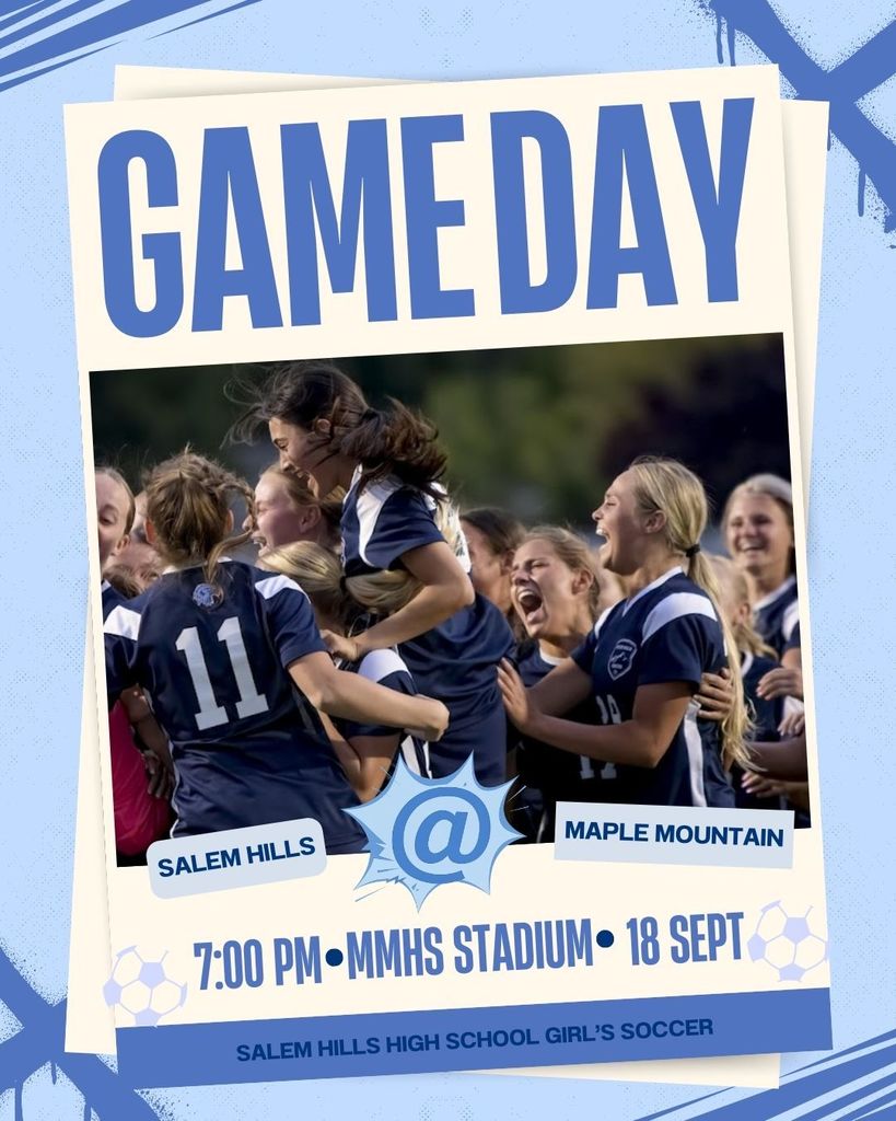 Girls Soccer Game day Flyer- Sept. 18th @ Maple Mountain, 7 pm