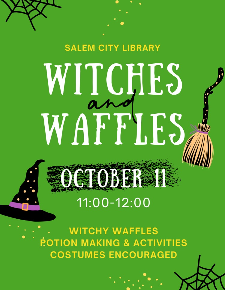 which is on waffles at Salem library October 11 11 to noon