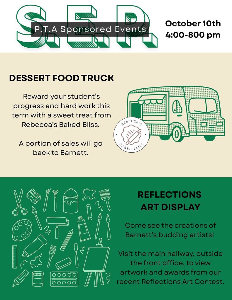Dessert Food Truck at SEP's.  Reward your student with sweet treats.  A portion of sales will go to Barnett. 