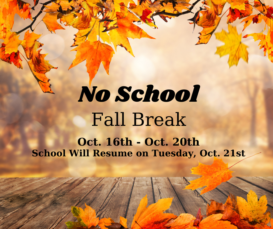 No School - Fall Break