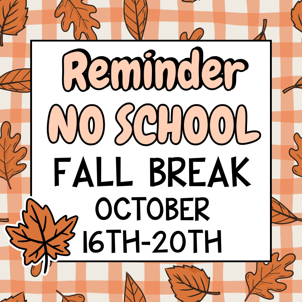 Fall Break No School
