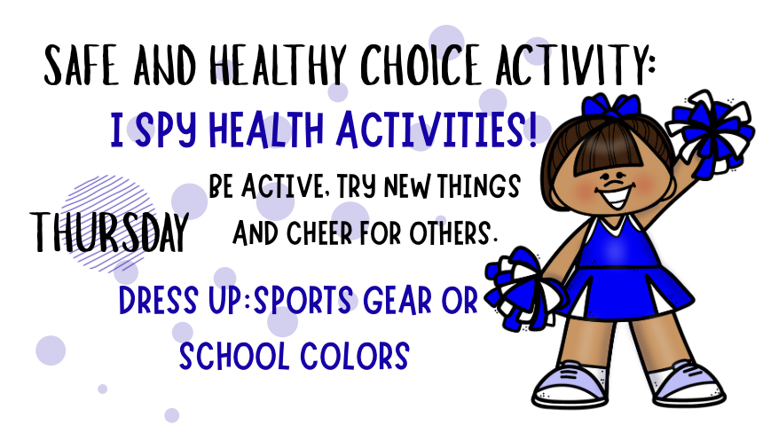 Safe and Healthy Choices Thursday