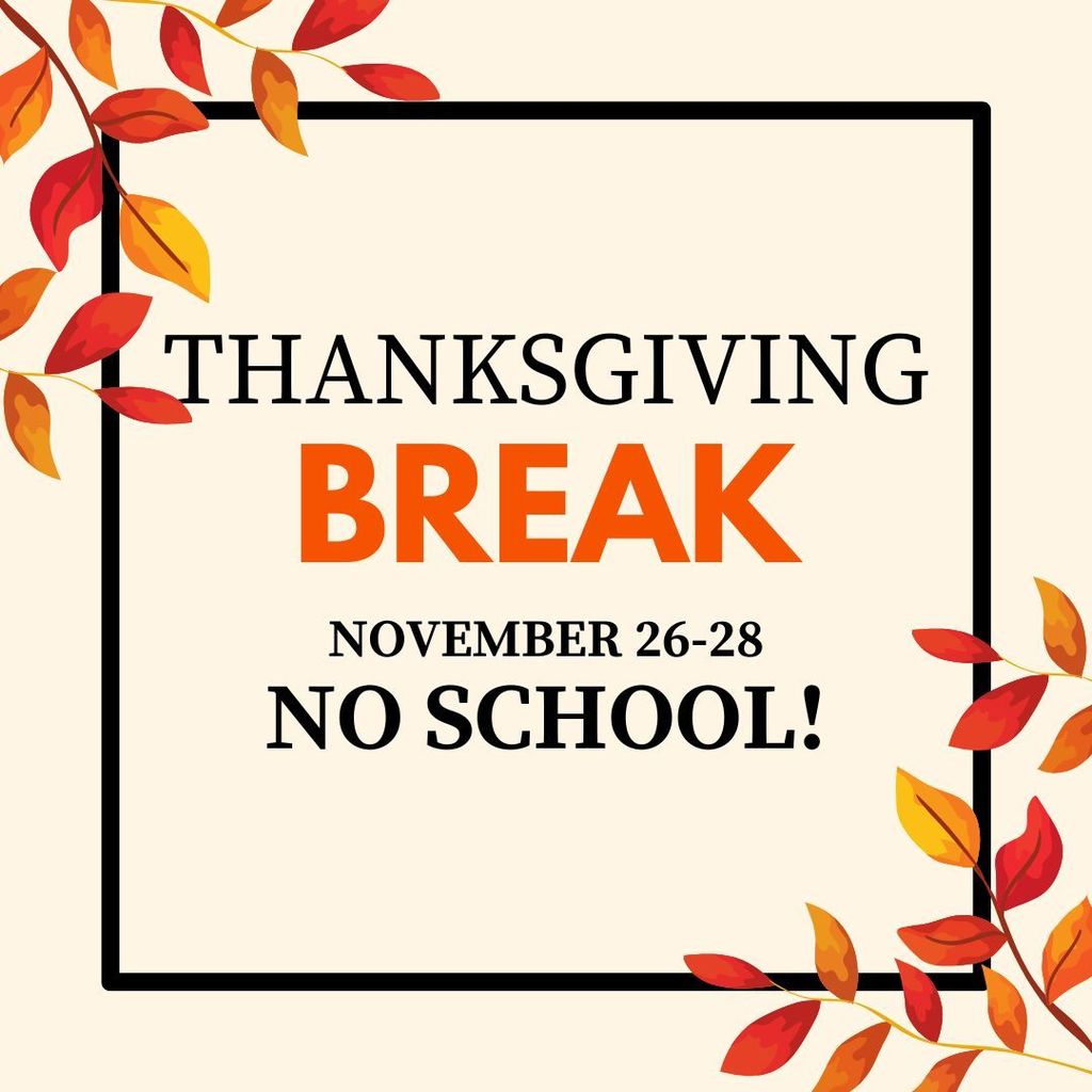Thanksgiving Break