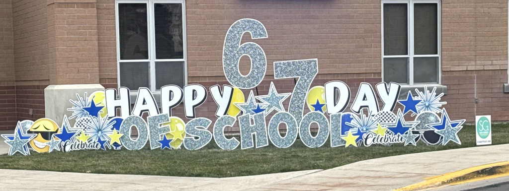 sign of 67 days of school