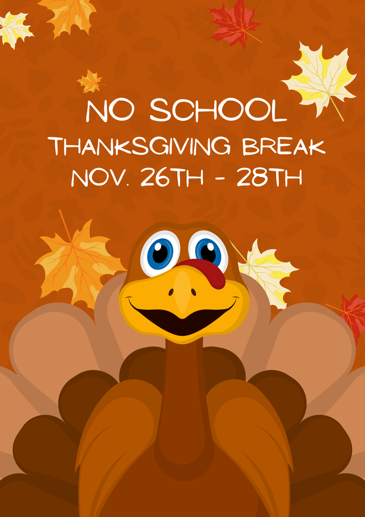 No School - Thanksgiving Break