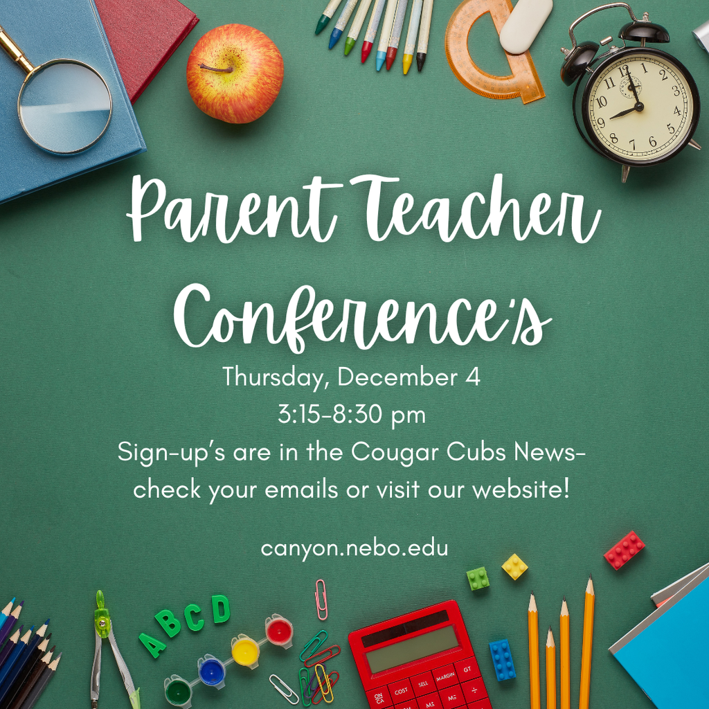 Parent Teacher Conference's tomorrow