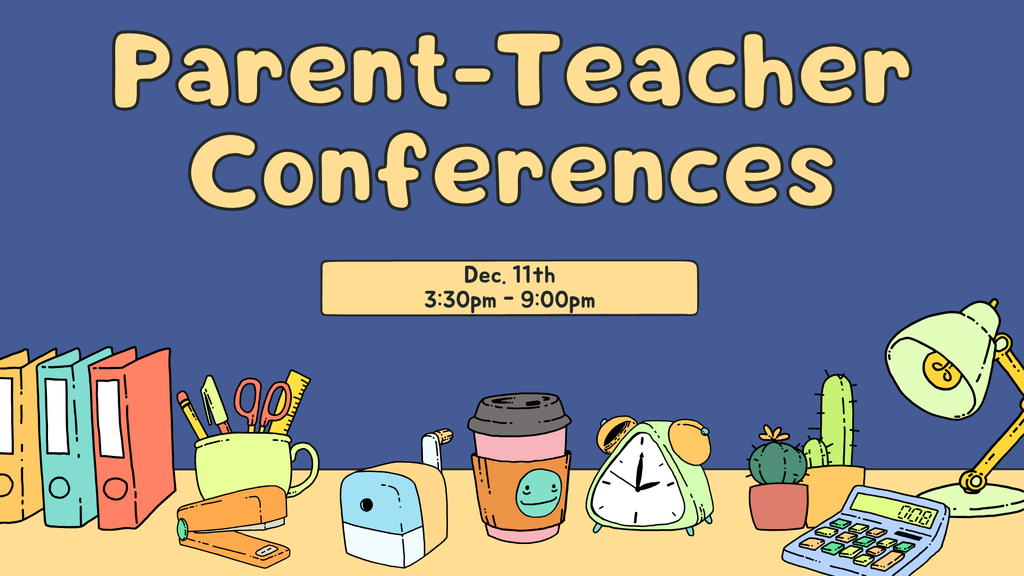 Parent Teacher Conference Date