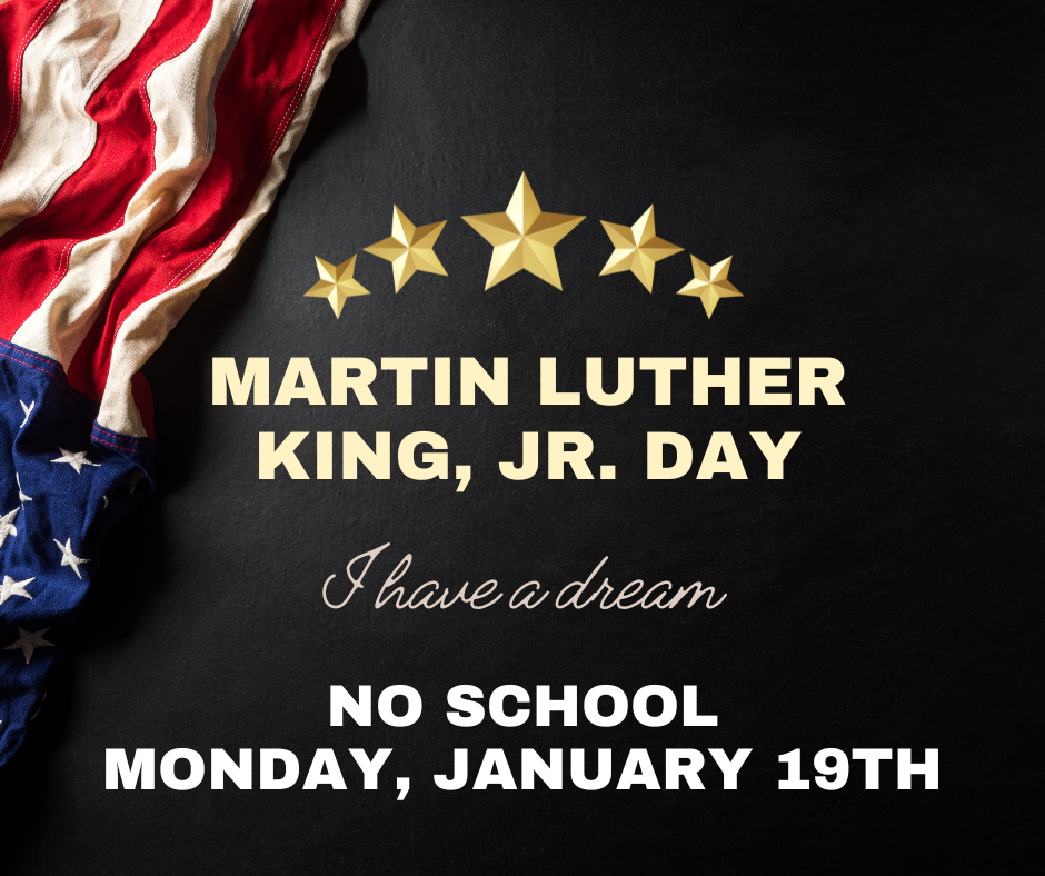 No School- MLK Day