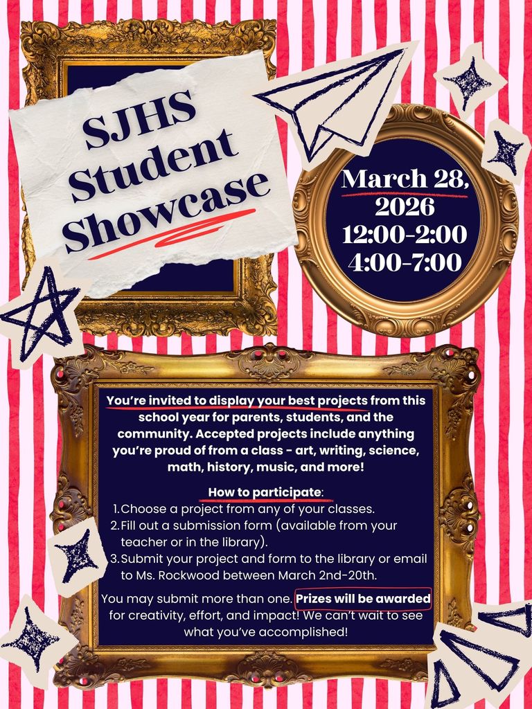 SJHS Student SHowcase