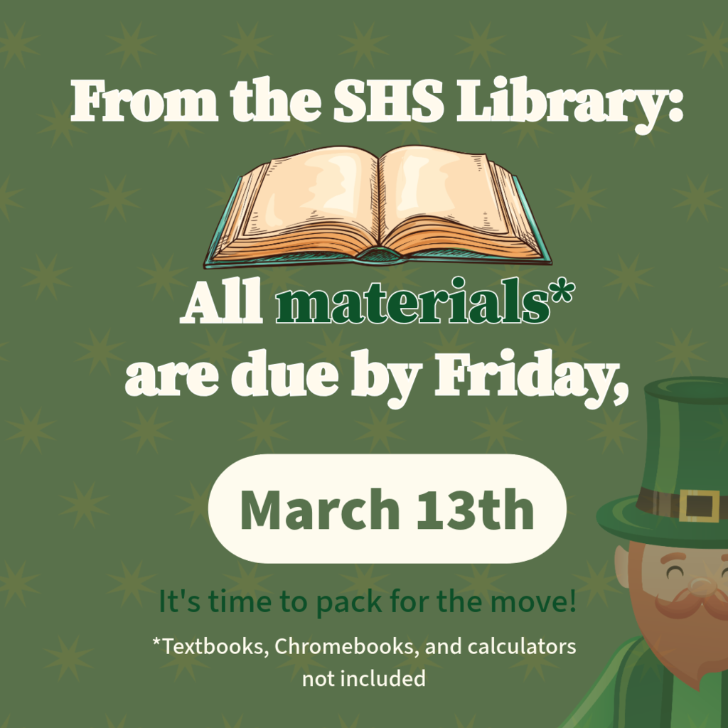 SHS Library reminder