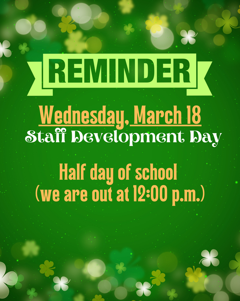 School is out at noon on Wednesday, March 18th, 2026.