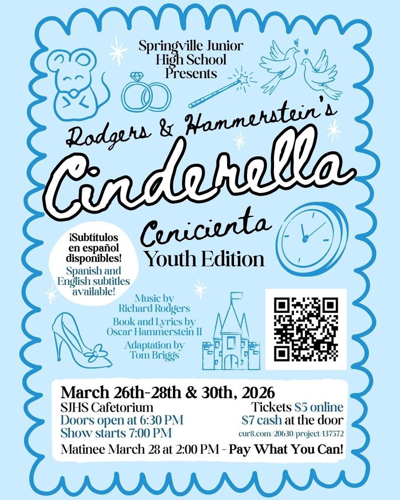 Cinderella: March 26-28, 30 @ 7pm
