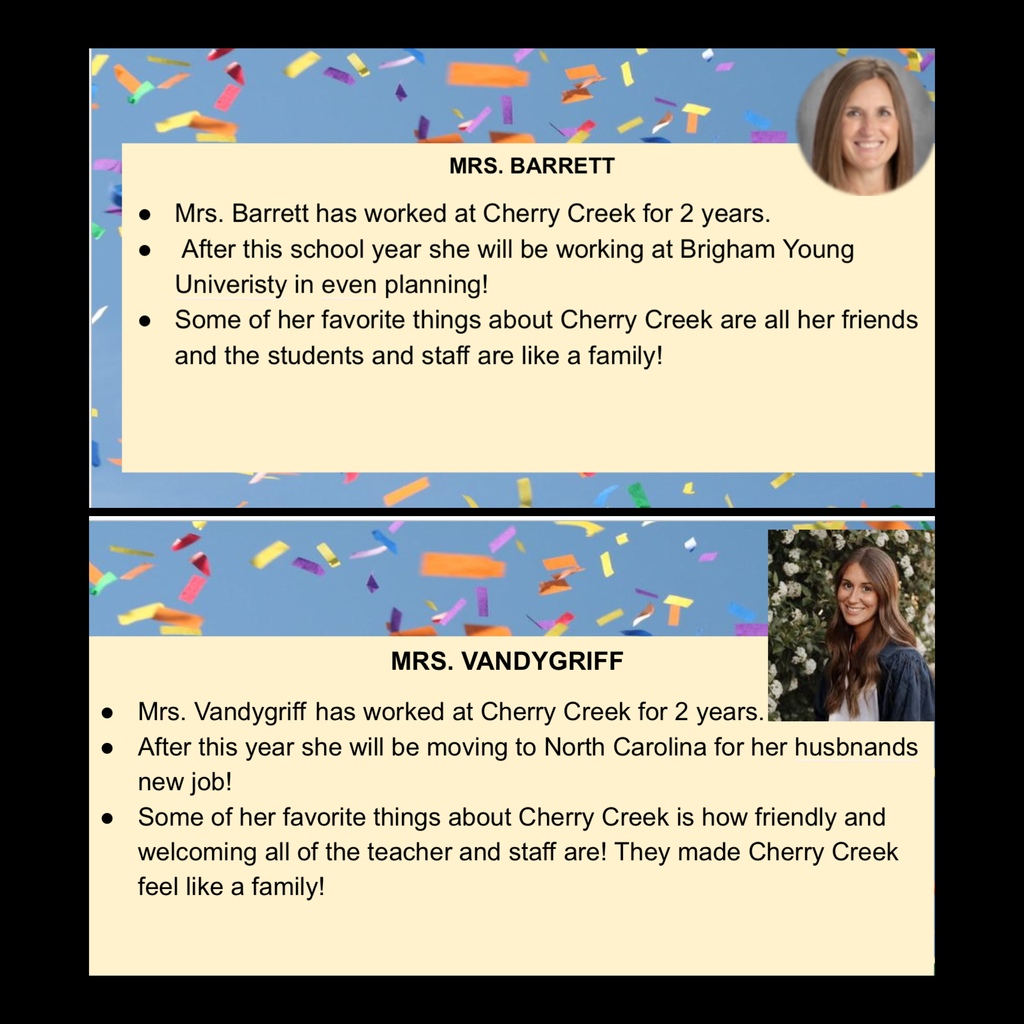 Mrs. Barrett & Mrs. Vandygriff are leaving