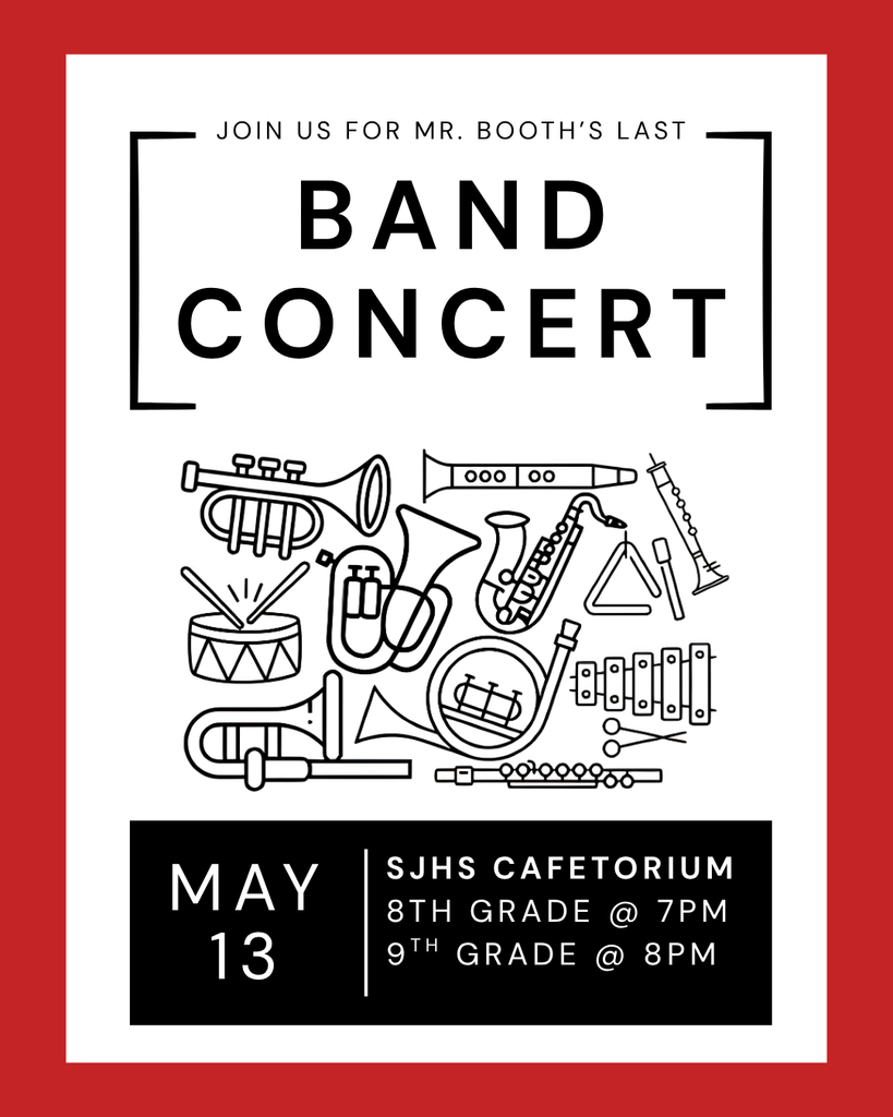 Band COncert May 13, 7pm and 8pm