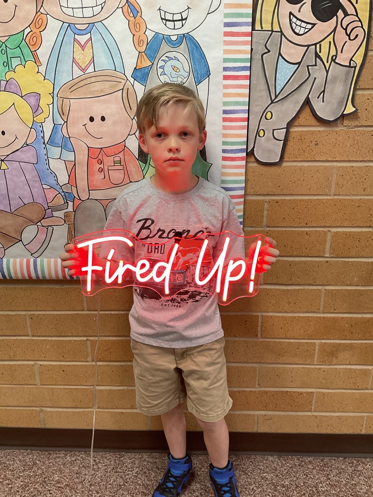 We are Fired Up to Learn!