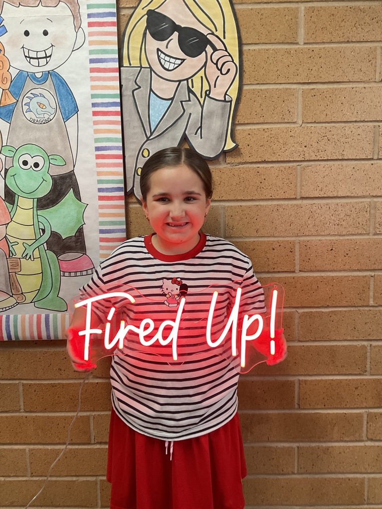 We are Fired Up to Learn!