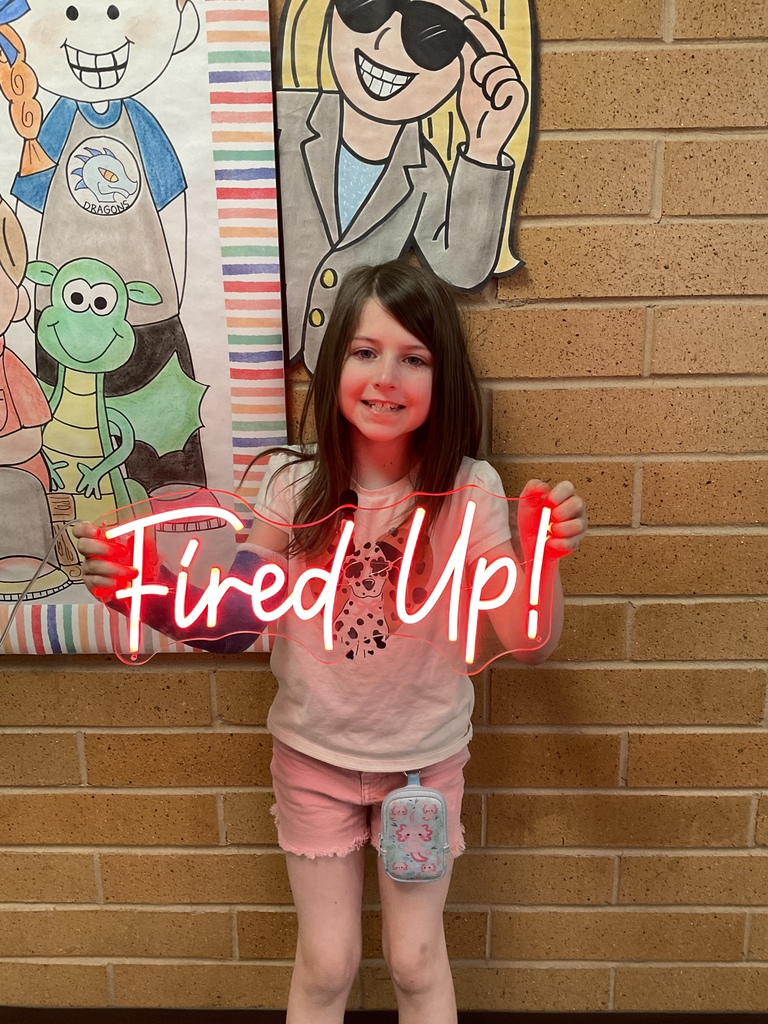 We are Fired Up to Learn!