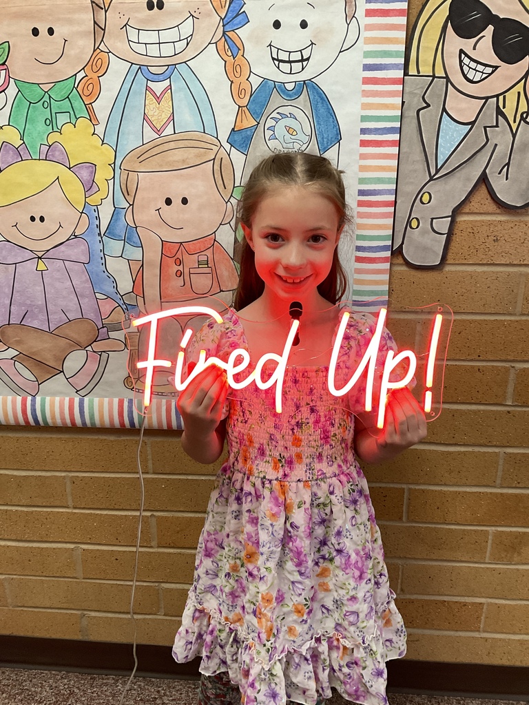 We are Fired Up to Learn!