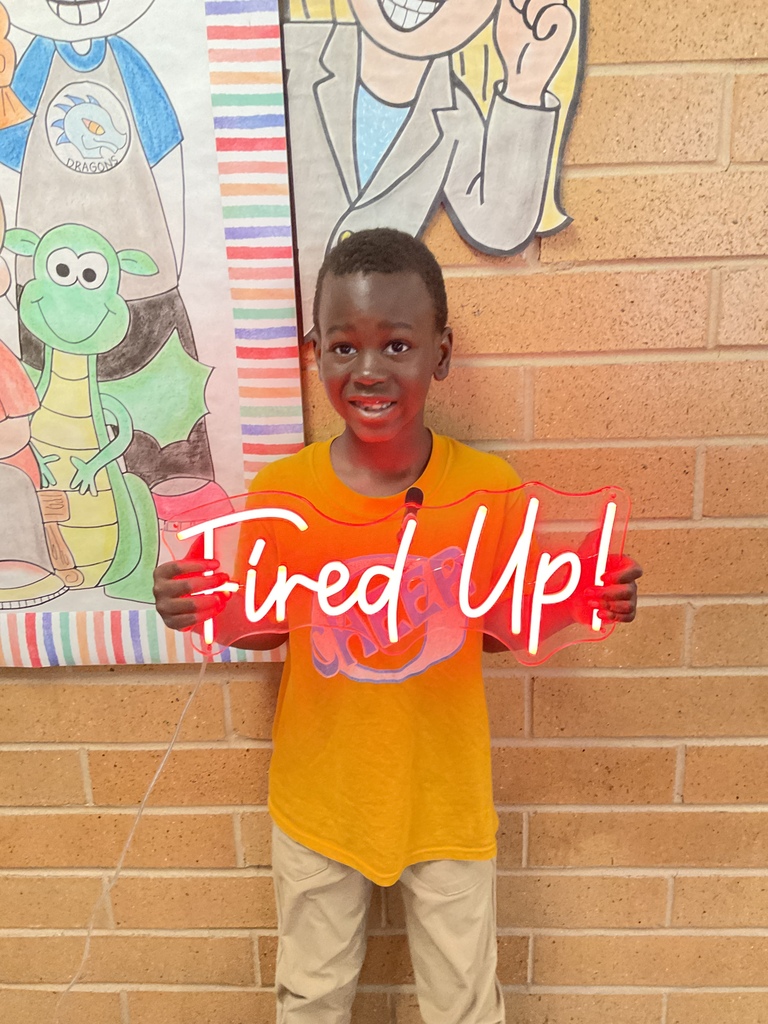 We are Fired Up to learn!