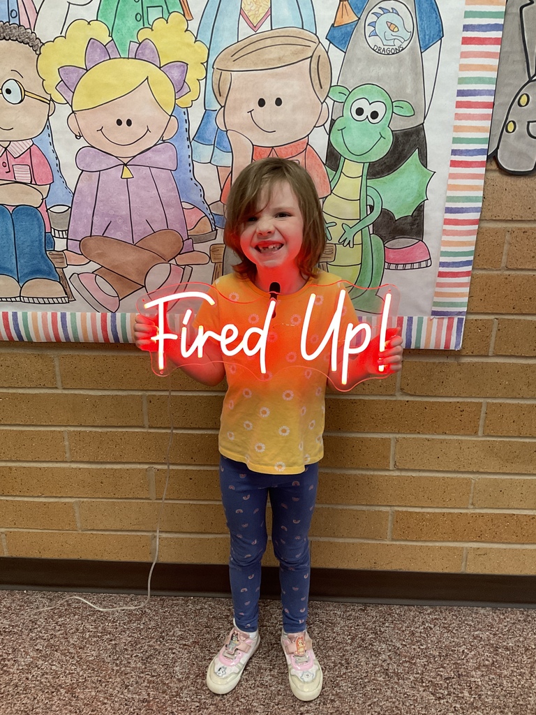 We are Fired Up to learn!