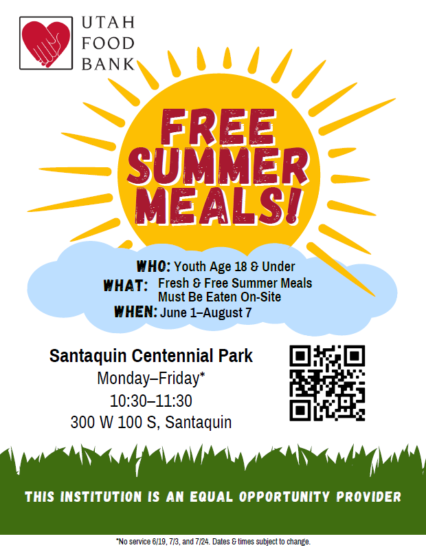 free summer meals monday through friday 1030-1130 @ santquin centennial park no service 6/19 7/3 or 7/24