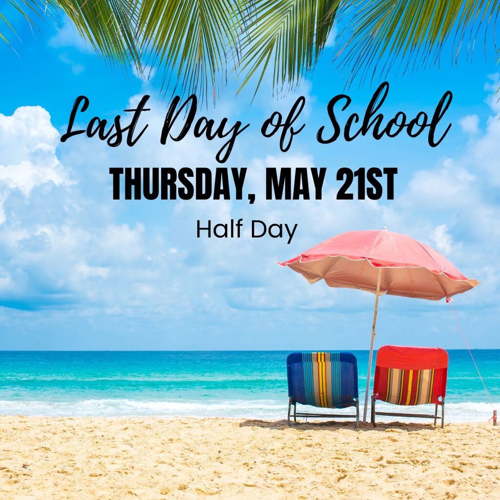Last Day of school