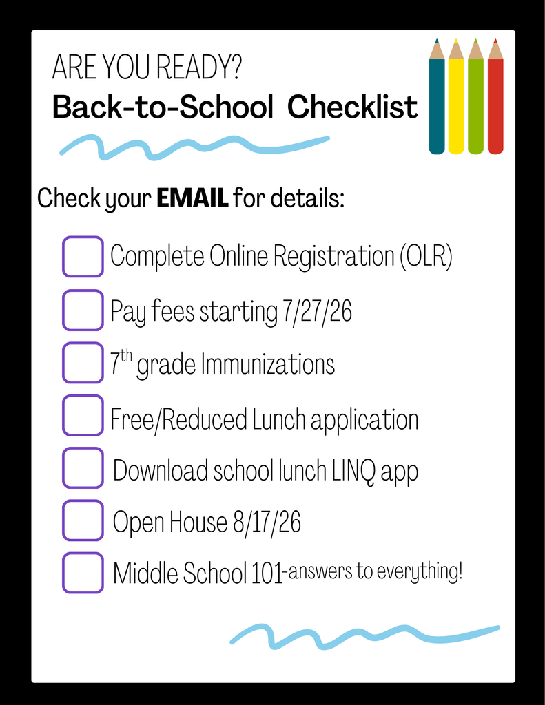 Checklist for back to school including OLR, immunizations, pay fees, dowload LINQ lunch app, open house