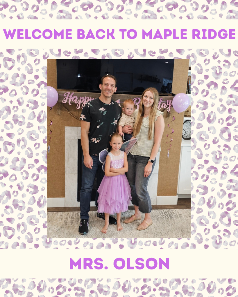 Mrs. Olson, new fifth grade teacher.