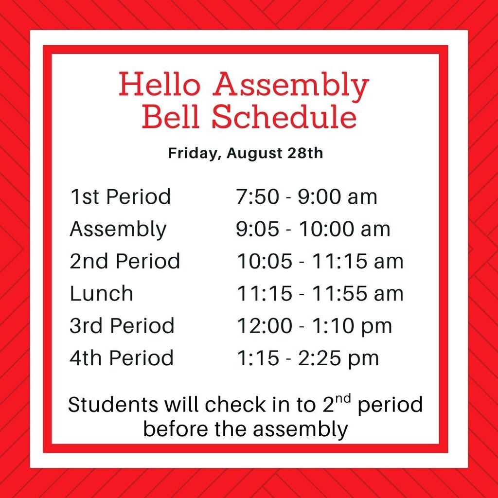 Hello Assembly schedule