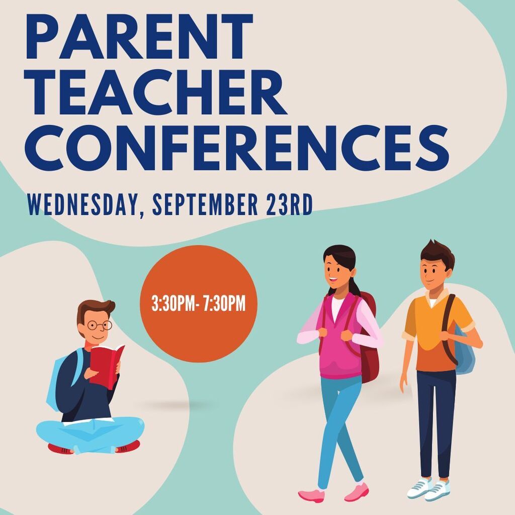 Parent Teacher conferences