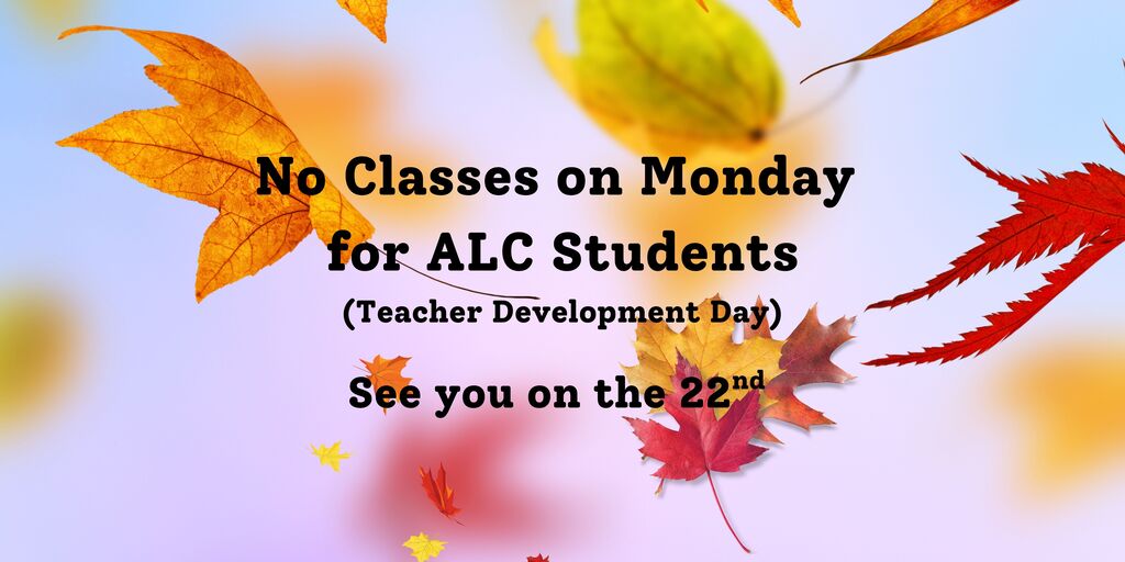 No School Monday 21st