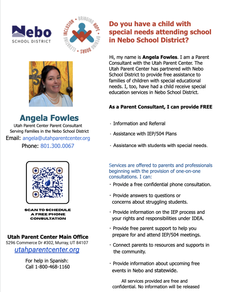 Flyer introducing Angela Fowles, a Utah Parent Center consultant providing free support, resources, and guidance for Nebo School District families of children with special needs.