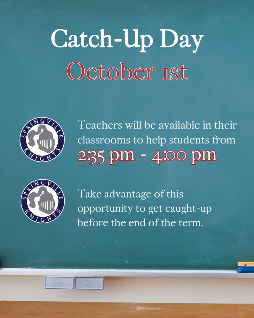 Catch-Up Day October 1, 2:35-4 to meet with teachers