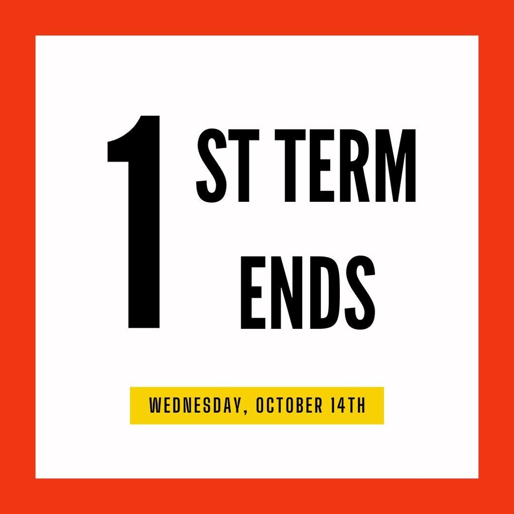 1st term ends