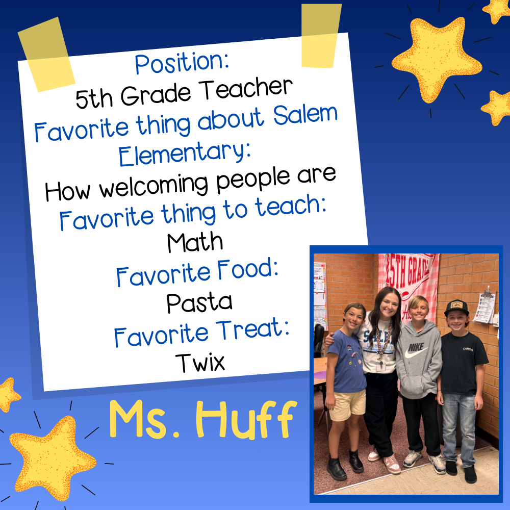 Teacher Spotlight Mr. Huff