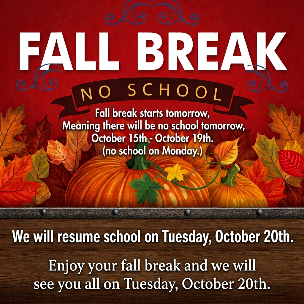 FALL BREAK