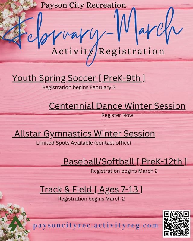 Payson Rec Feb-March Activity Registration - youth soccer (prek-9), centennial dance, allstar gymnastics, baseball/softball (prek-12th)