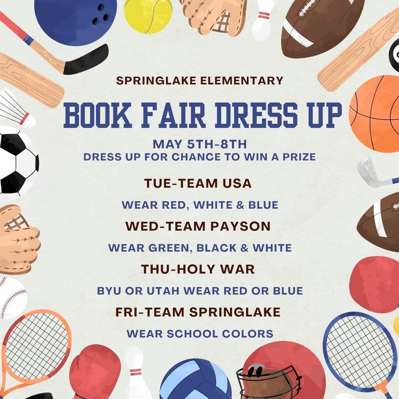 sports background with information about dress up days. Tues- Team USA, wear red, white, and blue; Wednesday - Team Payson, wear green, black and white; Thursday- Holy War, wear BYU or Utah; Friday - team Spring Lake, wear school colors