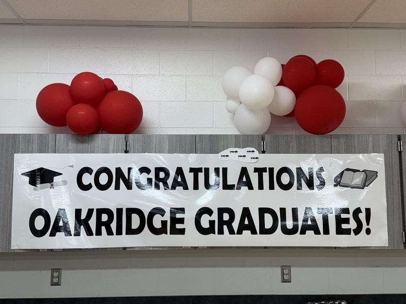 Sign for Oakridge Graduates